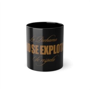 Mug en céramique "La Pachama No Se Explota"